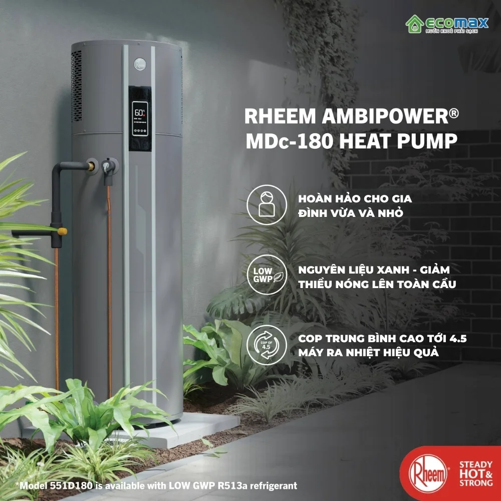 Máy nước nóng trung tâm Rheem AmbiPower MDc-180 6 Ưu điểm của Máy nước nóng trung tâm Rheem AmbiPower MDc-180
